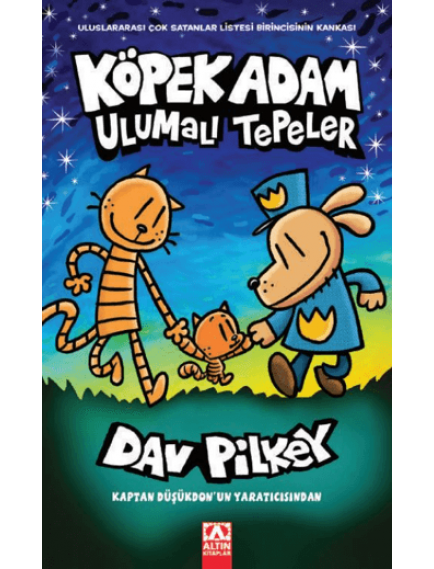 Köpek Adam 10 - Ulumalı Tepeler - Dav Pilkey - Altın Yayınları