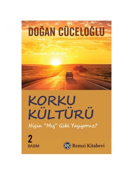 Korku Kültürü - Doğan Cüceloğlu - Remzi Yayınları