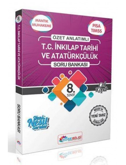Köşe Bilgi Yayınları 8. Sınıf T.C. İnkılap Tarihi Ve Atatürkçülük Soru Bankası