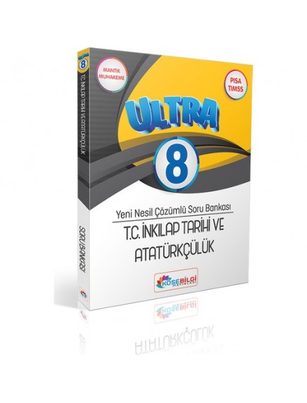 Köşebilgi Yayınları 8. Sınıf Ultra T.C. İnkılap Tarihi ve Atatürkçülük Yeni Nesil Soru Bankası