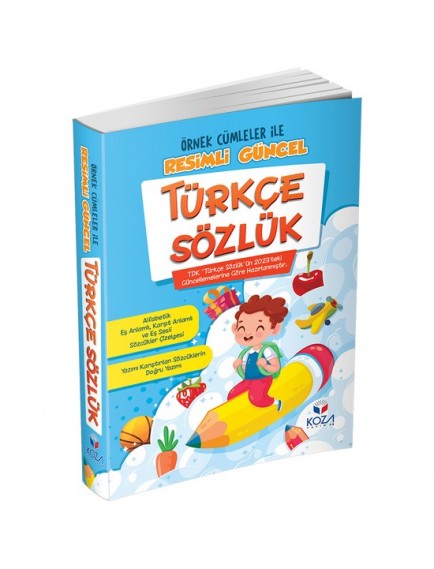 Koza Yayınları Resimli Güncel Türkçe Sözlük Örnek Açıklamalı 