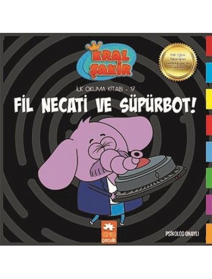 Fil Necati ve Süpürbot / Kral Şakir İlk Okuma Kitabı 17 - Varol Yaşaroğlu - Eksik Parça Yayınları Fil Necati ve Süpürbot / Kral Şakir İlk Okuma Kitabı 17 - Varol Yaşaroğlu - Eksik Parça Yayınları