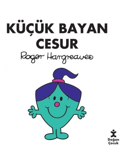 Küçük Bayan Cesur - Kolektif - Doğan Egmont Yayınları