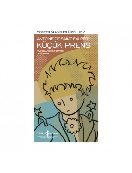 Küçük Prens - Antoine De Saint-Exupery - İş Bankası Kültür Yayınları