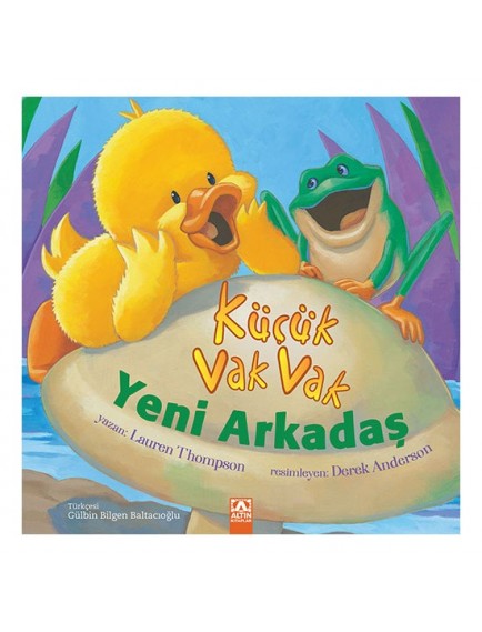 Küçük Vak Vak Yeni Arkadaş - Lauren Thompson - Altın Kitaplar