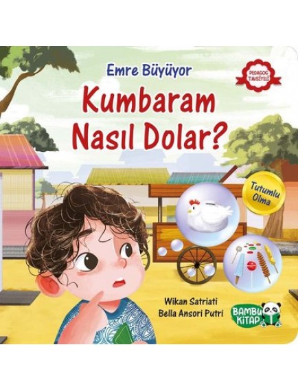 Kumbaram Nasıl Dolar ? Emre Büyüyor - Wikan Satriati - Bambu Kitap Yayınları