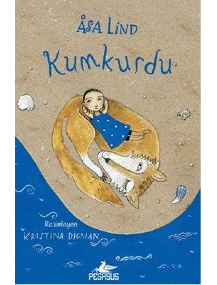 Kumkurdu (Ciltli) - Asa Lind - Pegasus Yayınları