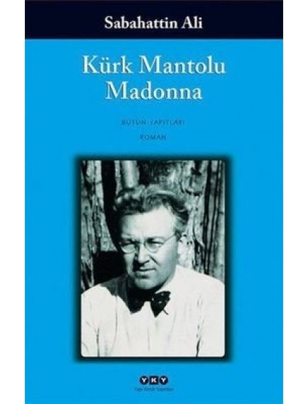Kürk Mantolu Madonna - Sabahattin Ali - Yapı Kredi Yayınları