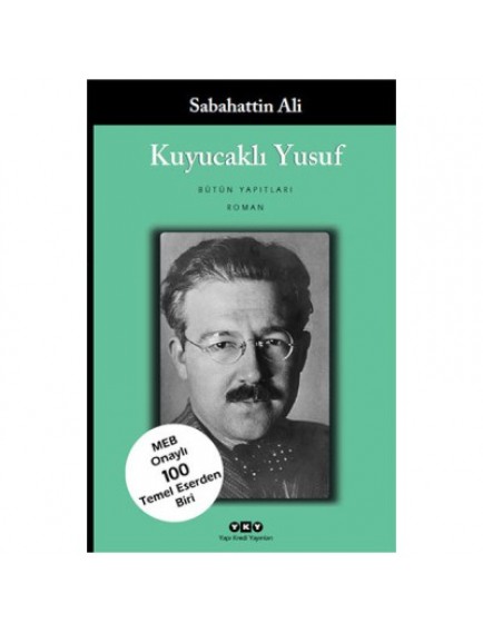 Kuyucaklı Yusuf - Sabahattin Ali - Yapı Kredi Yayınları