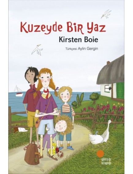 Kuzeyde Bir Yaz - Kirsten Boie - Günışığı Kitaplığı