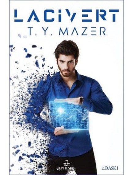 Lacivert Ciltli (Poster ve Ayraçlı Hediyeli) - T. Y. Mazer - Ephesus Yayınları