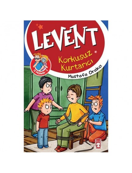 Korkusuz Kurtarıcı / Levent İz Peşinde 2 - Mustafa Orakçı - Timaş Yayınları