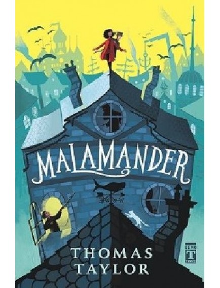 Malamander - Thomas Taylor - Timaş Yayınları