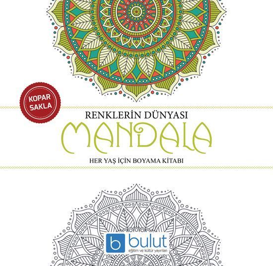 Mandala Renklerin Dünyası - Kolektif - Bulut Eğitim Yayınları