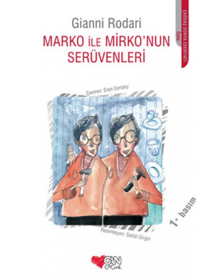 Marko İle Mirko'Nun Serüvenleri - Gianni Rodari - Can Yayınları