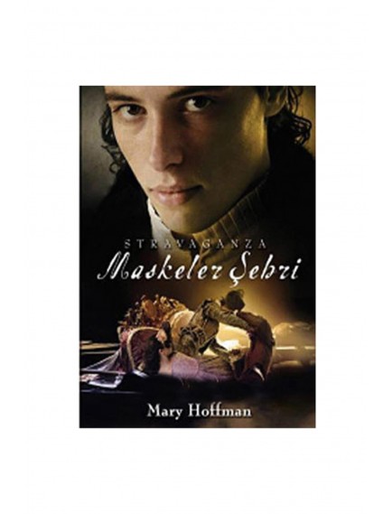 Maskeler Şehri / Stravaganza - Mary Hoffman - Tudem Yayınları