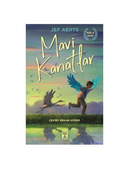 Mavi Kanatlar - Jef Aerts - Timaş Yayınları