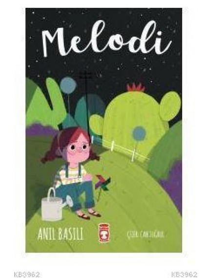 Melodi - Anıl Basılı - Timaş Yayınları