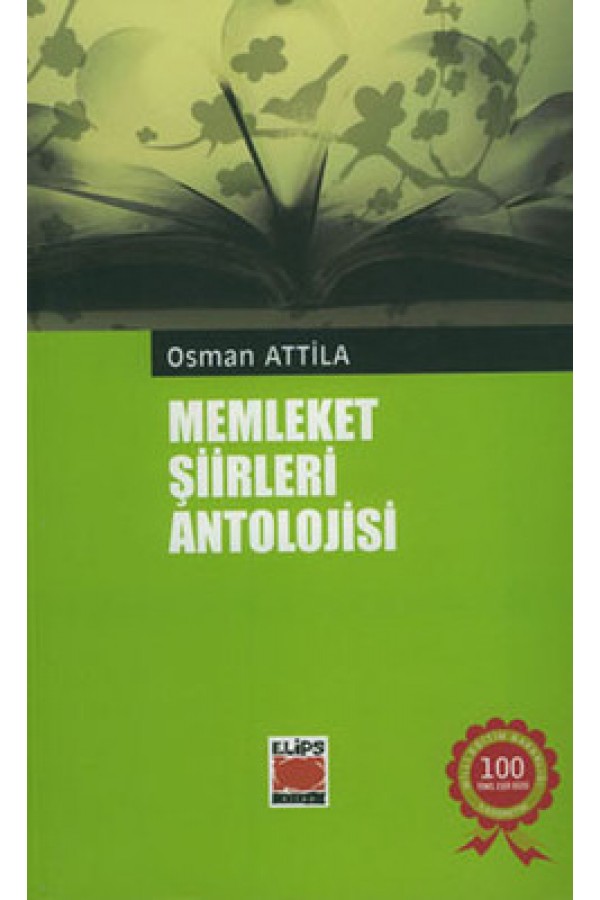 Memleket Şiirleri Antolojisi - Osman Attila - Elips Yayınları