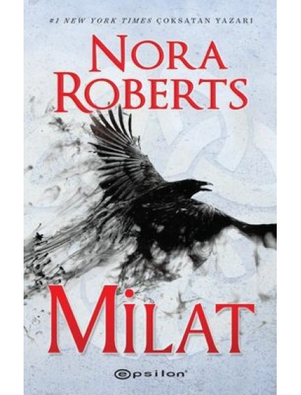 Milat - Nora Roberts - Epsilon Yayınları