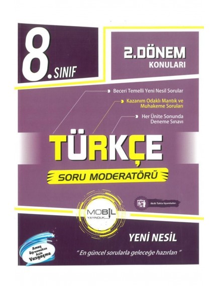 Mobil Yayınları 8. Sınıf Türkçe 2. Dönem Soru Moderatörü