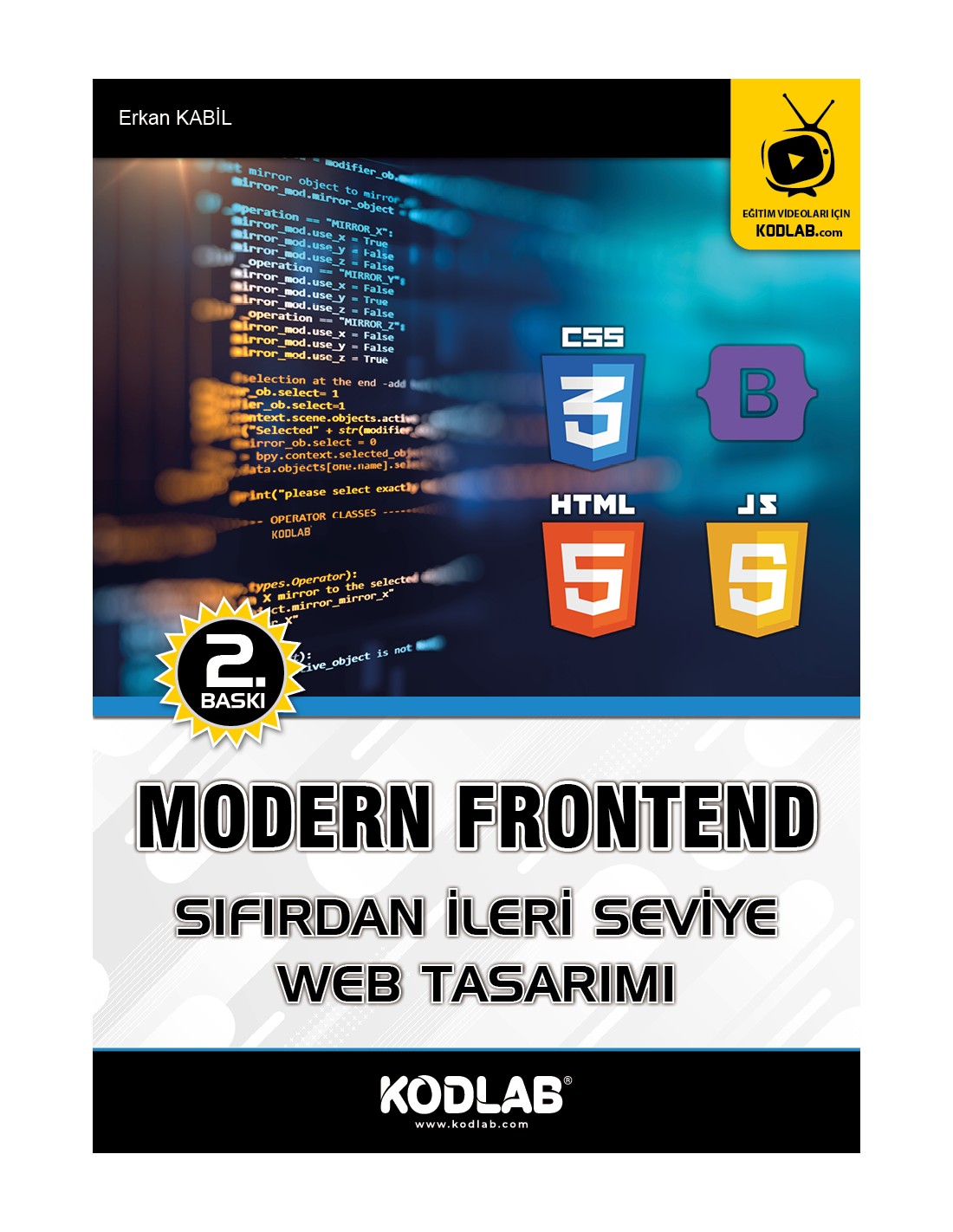Modern Frontend Sıfırdan İleri Seviye Web Tasarımı - Erkan Kabil - Kodlab Yayınları