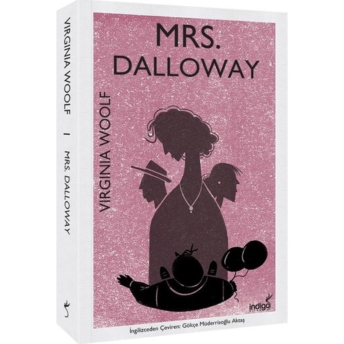 Mrs. Dalloway - Virginia Woolf - İndigo Yayınları