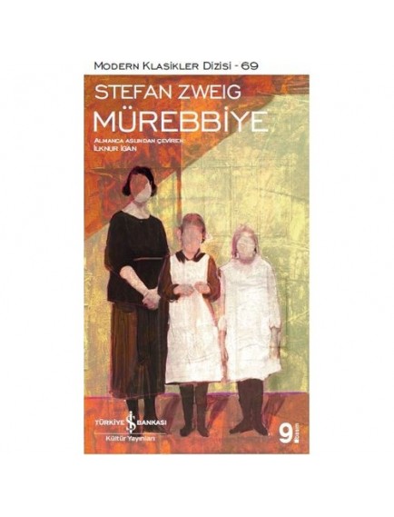 Mürebbiye - Stefan Zweig - İş Bankası Kültür Yayınları