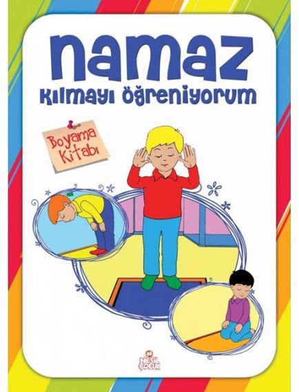 Namaz Kılmayı Öğreniyorum (Erkek) Boyama - Kolektif - Nesil Yayınları