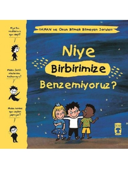 Niye Birbirimize Benzemiyoruz? - Matthieu De Laubier - Timaş Yayınları