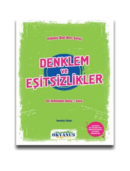 Okyanus Yayınları Denklem Ve Eşitsizlikler En Temelden Konu+Soru