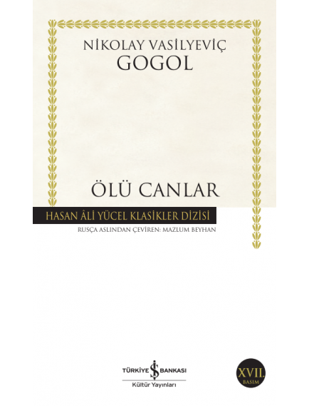 Ölü Canlar (Ciltsiz) - Gogol - İş Bankası Kültür Yayınları