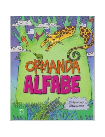 Ormanda Alfabe - Oğuz Demir - Uçanbalık Yayınları