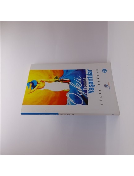 Öykü Tadında Yaşantılar - Tülay Kıntak - Mavi Nefes Yayınları