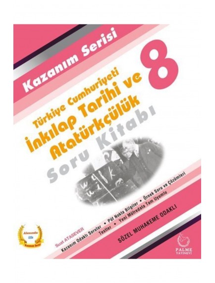 Palme Yayınları 8. Sınıf T.C. İnkılap Tarihi Ve Atatürkçülük Soru Kitabı