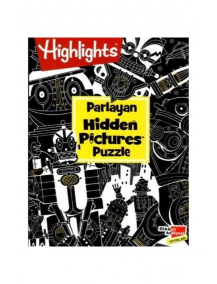 Highlights Parlayan Hidden Pictures Puzzle - Kolektif - Dikkat Atölyesi Yayınları