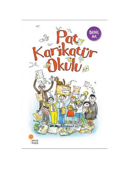 Pat Karikatür Okulu - Behiç Ak - Günışığı Yayınları
