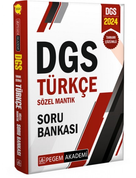 Pegem Akademi Yayınları Dgs Türkçe Sözel Mantık Tamamı Çözümlü Soru Bankası 