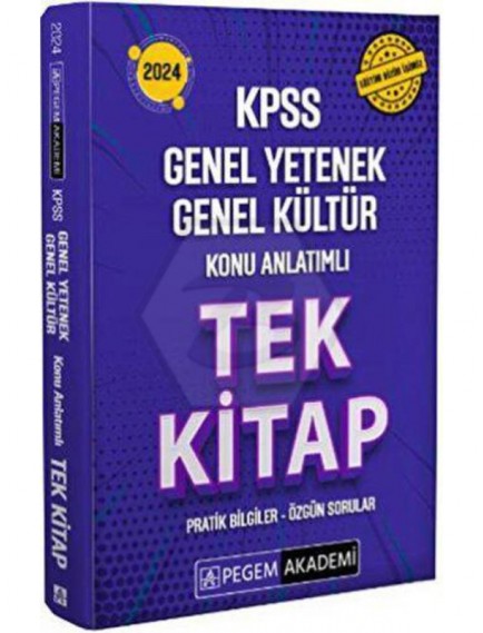 Pegem Akademi Yayınları Kpss Genel Yetenek Genel Kültür Konu Anlatımlı Tek Kitap 