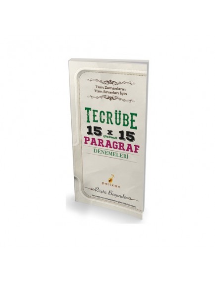 Pelikan Yayınları Tecrübe 15X15 Paragraf Denemeleri