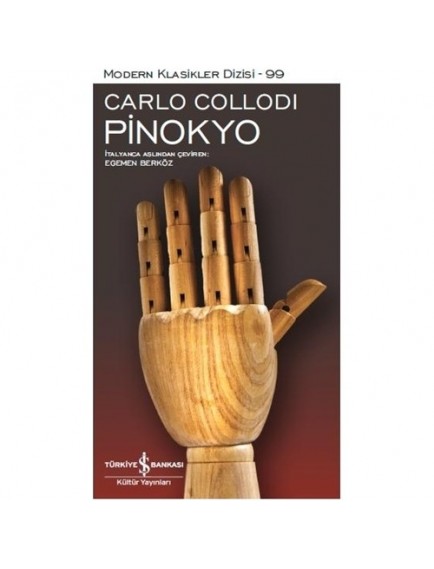 Pinokyo - Carlo Collodi - İş Bankası Kültür Yayınları