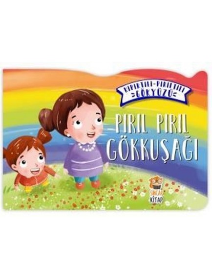 Pırıl Pırıl Gökkuşağı / Kıpırtılı Pırıltılı Gökyüzü - Nermin Sağır - Sincap Kitap Yayınları
