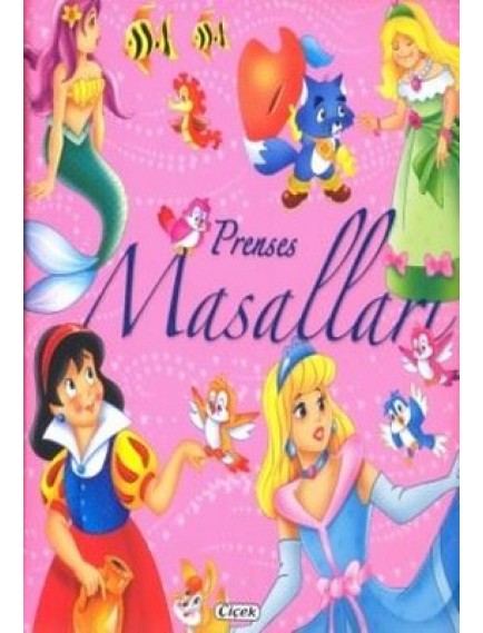 Prenses Masalları - Kolektif - Çiçek Yayınları