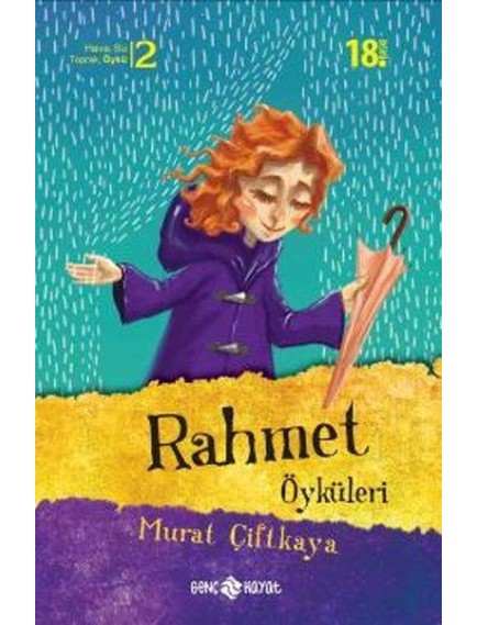 Rahmet Öyküleri - Murat Çiftkaya - Genç Hayat Yayınları