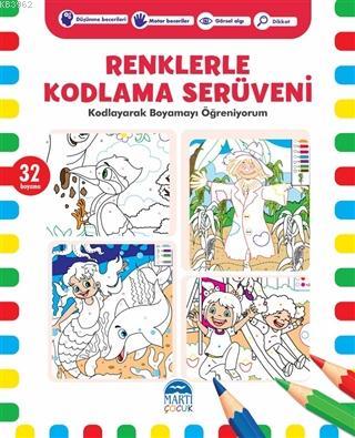 Renklerle Kodlama Serüveni Kırmızı 32 Boyama - Kerem Altındağ - Martı Yayınları