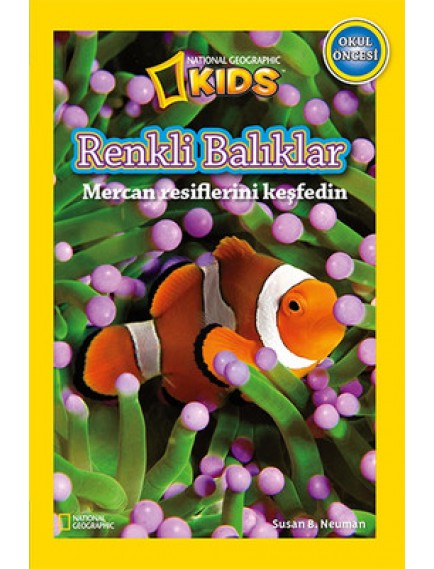 Renkli Balıklar / Okul Öncesi - Susan B. Neuman - Beta Kids Yayınları