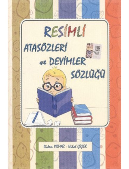 Resimli Atasözleri ve Deyimler Sözlüğü - Kolektif - Yuva Yayınları
