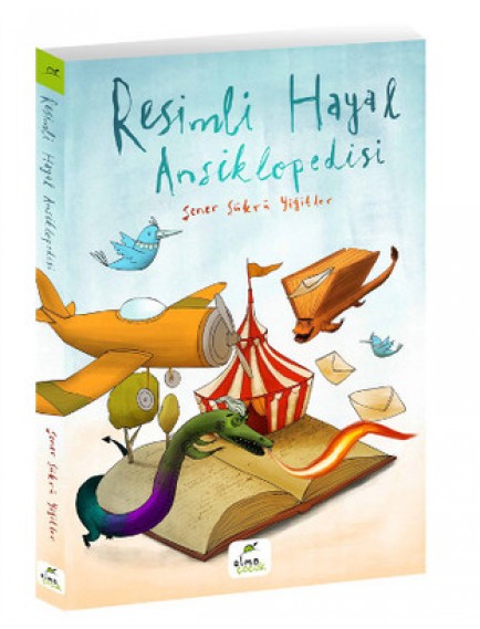Resimli Hayal Ansiklopedisi (Karton Kapak) - Şener Şükrü Yiğitler - Elma Yayınları