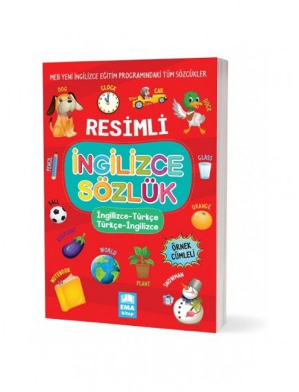 Resimli İngilizce - Türkçe Türkçe İngilizce Sözlük Örnek Cümleli - Ema Yayınları