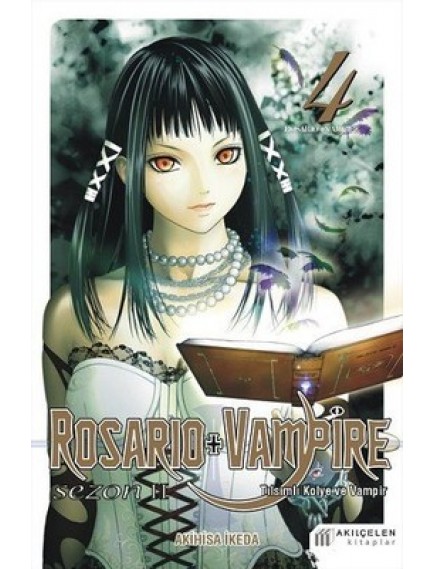 Rosario And Vampire Sezon 2 Cilt 4 - Akihisa İkeda - Akılçelen Yayınları